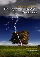 De Repente um Avc - Memórias