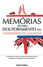 Memórias do Meu Doutoramento na Universidade de Lancaster