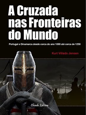 A Cruzada nas Fronteiras do Mundo