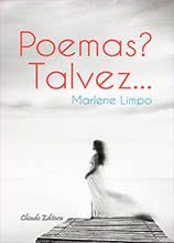 Poemas? Talvez...