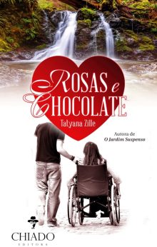 Rosas e Chocolate