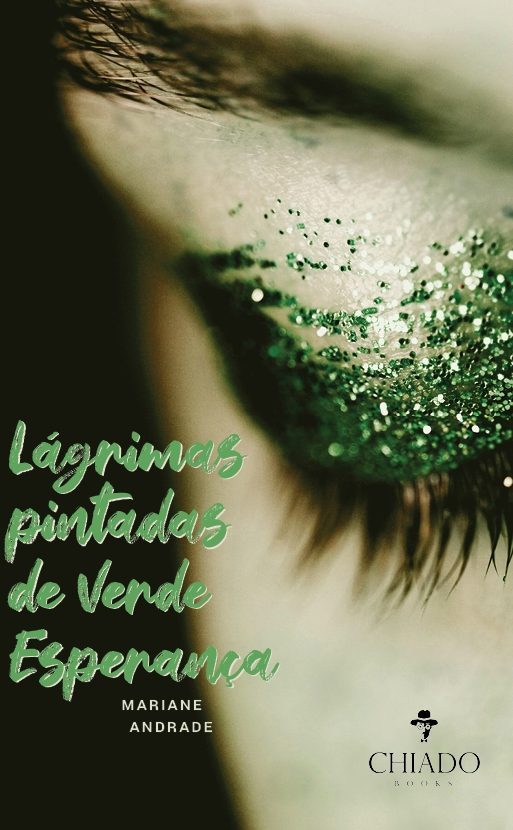 Lágrimas pintadas de verde esperança
