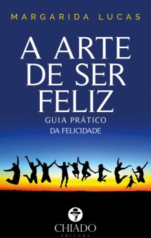 A Arte de Ser Feliz