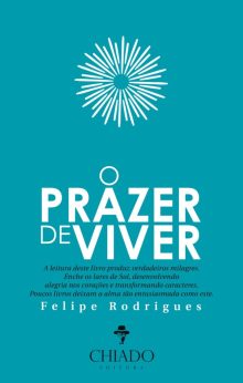 O Prazer de Viver