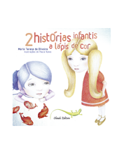 Duas Histórias Infantis a Lápis de Cor