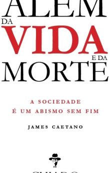 Além da vida e da morte