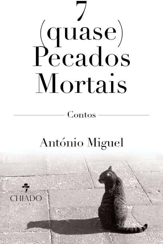 7 (QUASE) PECADOS MORTAIS