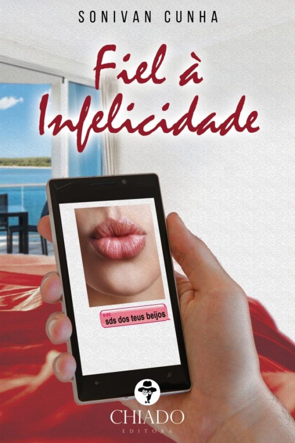 Fiel à Infelicidade