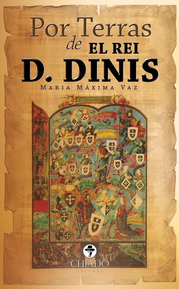 Por Terras De El Rei D. Dinis