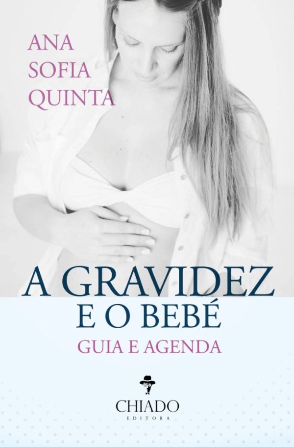 Guia e Agenda - A Gravidez e o Bebé