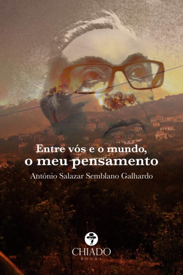 Entre Vós e o Mundo o meu Pensamento