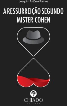 A Ressurreição Segundo Mister Cohen