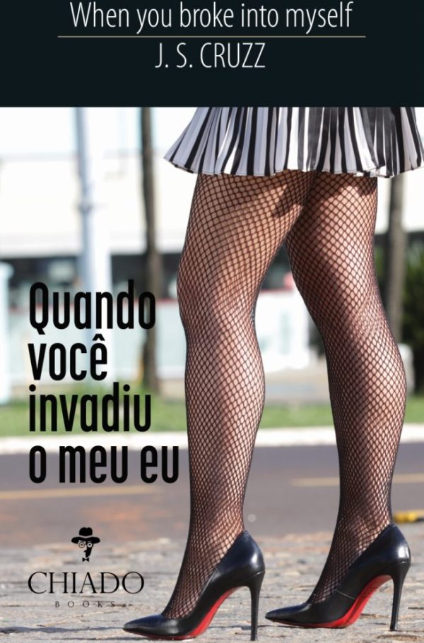 Quando você invadiu o meu eu