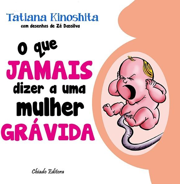O Que Jamais Dizer A Uma Mulher Grávida