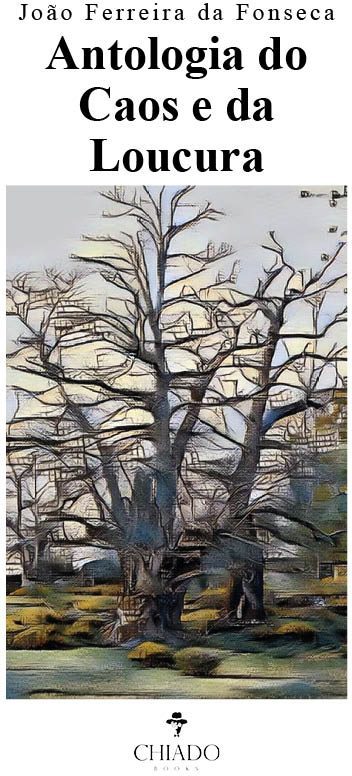 Antologia do Caos e da Loucura