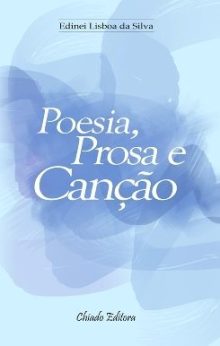 Poesia, Prosa e Canção