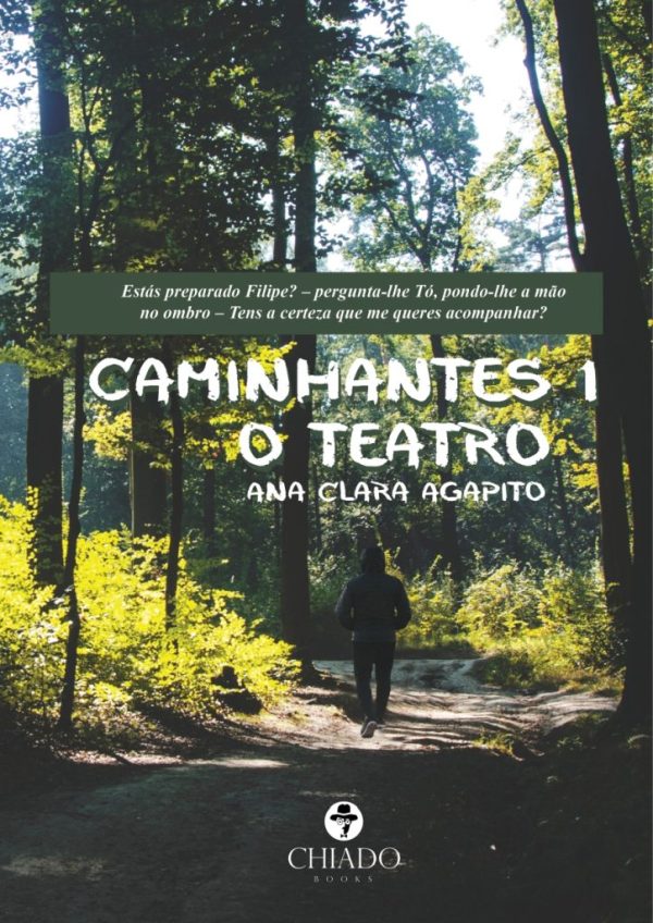 Caminhantes 1 - O Teatro
