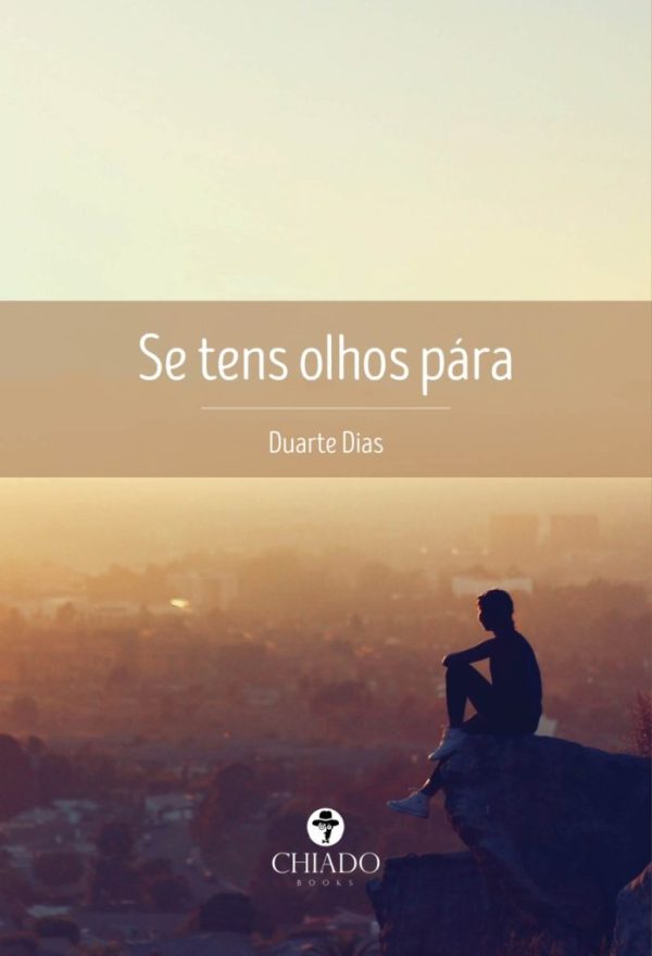 Se tens olhos, pára