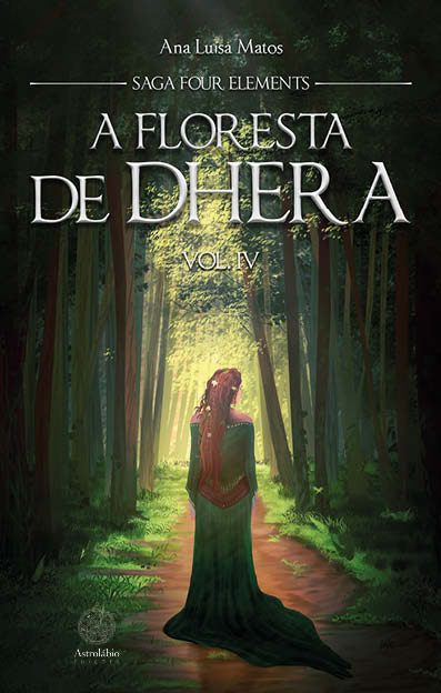 A Floresta de Dhera, Vol. IV da Saga Four Elements