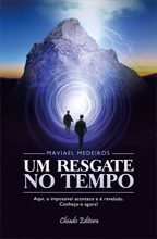 Um Resgate no Tempo
