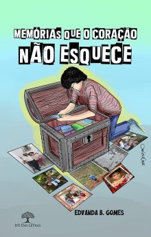 Memórias Que o Coração Não Esquece
