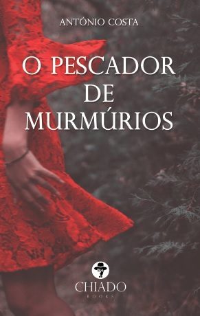 O Pescador de Murmúrios