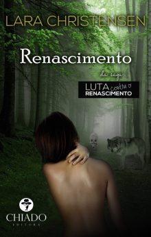Luta Contra o Renascimento - O Renascimento