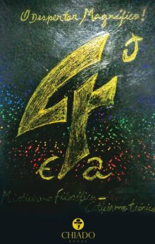 O despertar magnífico