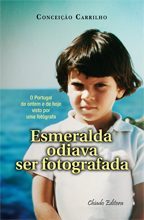 Esmeralda Odiava Ser Fotografada