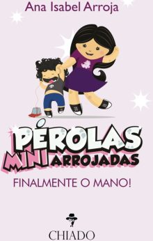 Pérolas Mini Arrojadas – Finalmente o mano!