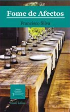 Fome de Afectos
