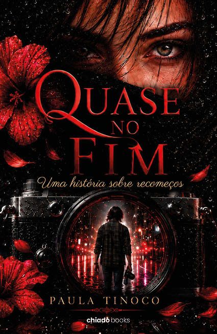 Quase no Fim – Uma história sobre recomeços