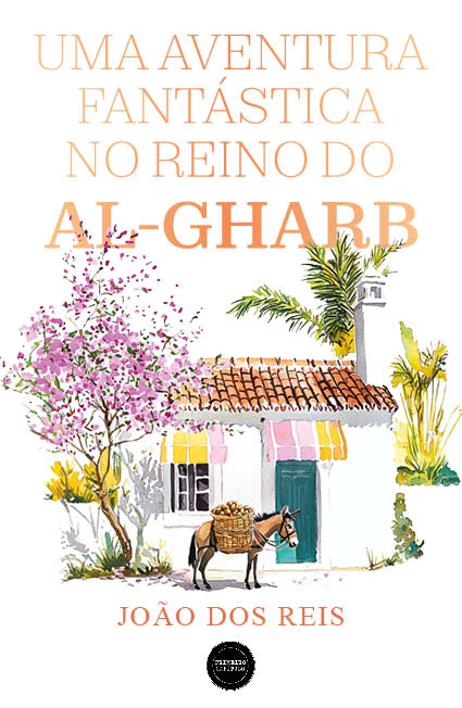 Uma Aventura Fantástica no Reino do Al-Gharb