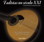 Fadistas no século XXI