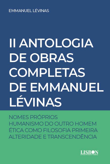 II Antologia de Obras completas de Emmanuel Lévinas