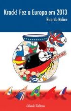 Krack! Fez a Europa em 2013