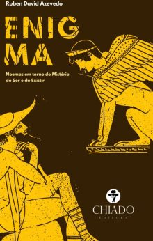 Enigma - Noemas em torno do Mistério do Ser e do Existir