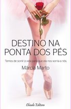Destino na Ponta dos Pés
