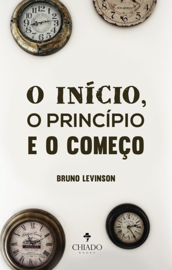 O Início, o Princípio e o Começo