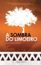 A Sombra do Limoeiro