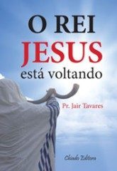 O Rei Jesus está Voltando