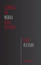 Comédia da Minha Vida Privada