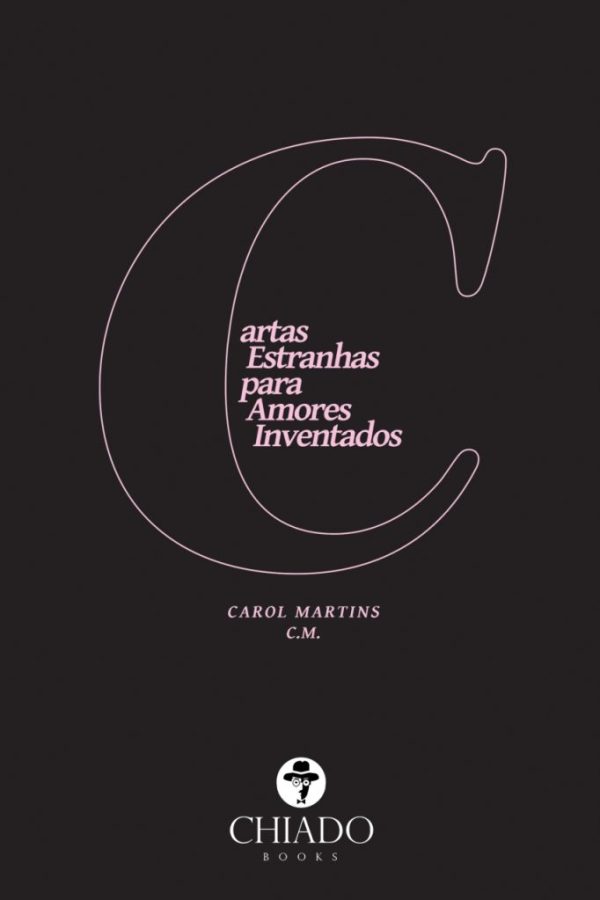 Cartas estranhas para amores inventados