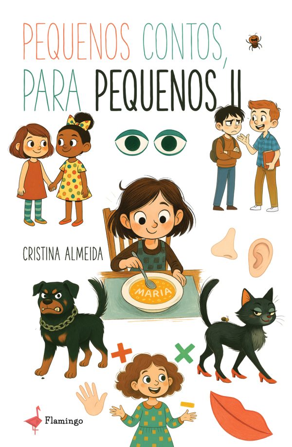 Pequenos contos, para pequenos II