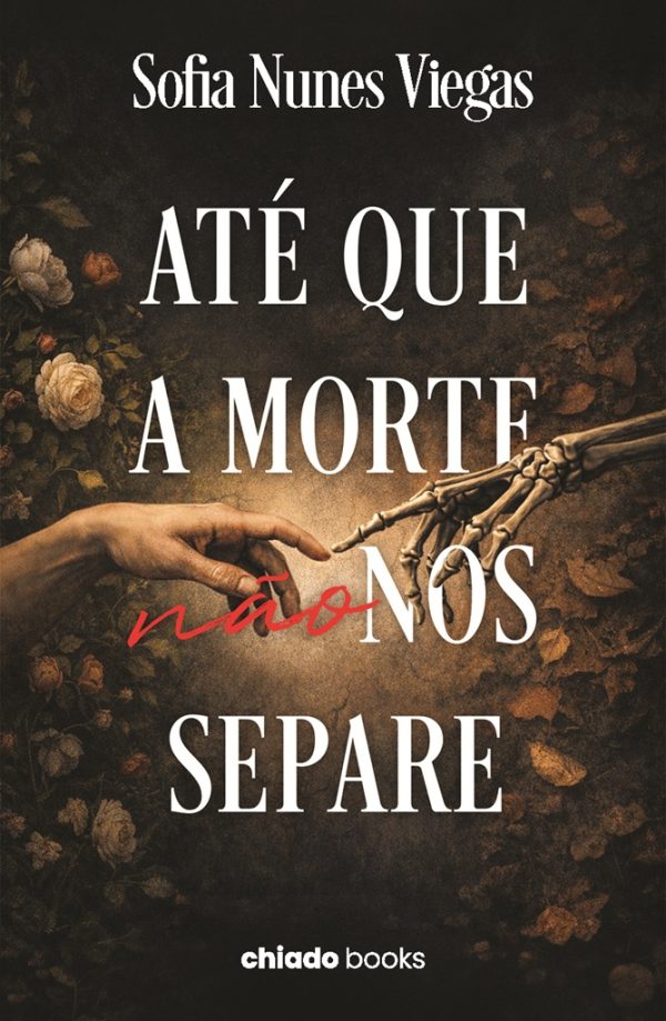 Até que a morte não nos separe