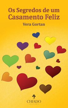 Os Segredos de Um Casamento Feliz