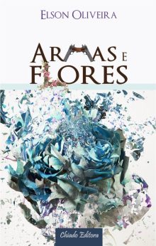 Armas e Flores