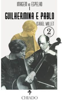 Imagem no espelho I  - Guilhermina e Pablo