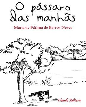 O Pássaro das Manhãs