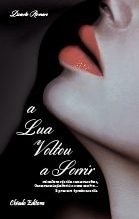 A Lua Voltou a Sorrir